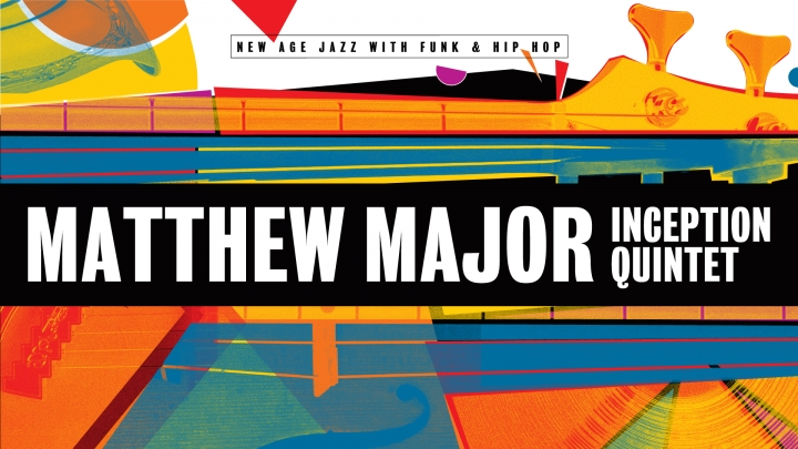 Matthew Major Inception Quintet