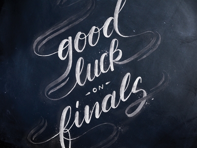 Good Luck on Finals