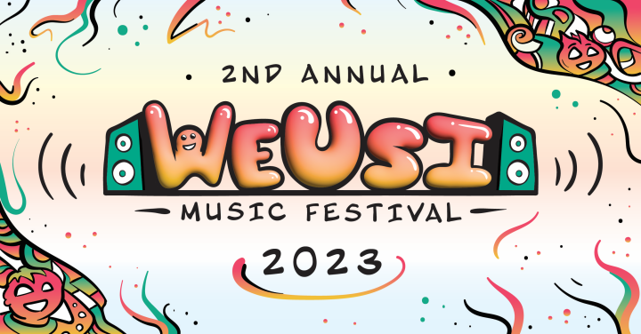 2nd Annual WEUSI Music Festival